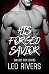 His Forged Savior