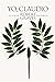 Yo, Claudio by Robert Graves
