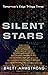Silent Stars (Tomorrow's Ed...