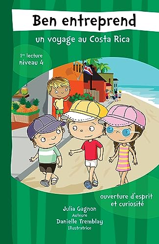 BEN ENTREPREND UN VOYAGE AU COSTA RICA (Paperback)