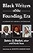 Black Writers of the Founding Era (LOA #366) A Library of America Anthology (Library of America, 366) by James G. Basker