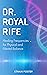 Dr. Royal Rife: Healing Fre...