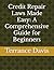 Credit Repair Laws Made Easy by Terrance Davis
