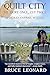 Quilt City: Measure Once, Cut Twice: A Hadley Carroll Mystery, Book 3