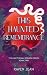 This Haunted Remembrance (This Nocturnal Requiem Series, #2)