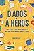 D’ados à héros  by Yohan Chevalier