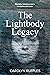 The Lightbody Legacy (The L...