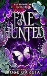 Fae Hunted