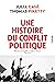 Une histoire du conflit pol...