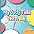 My Body Tells The Truth: A ...