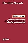 Faire justice : M...