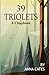 39 TRIOLETS by Anna Cates Cates