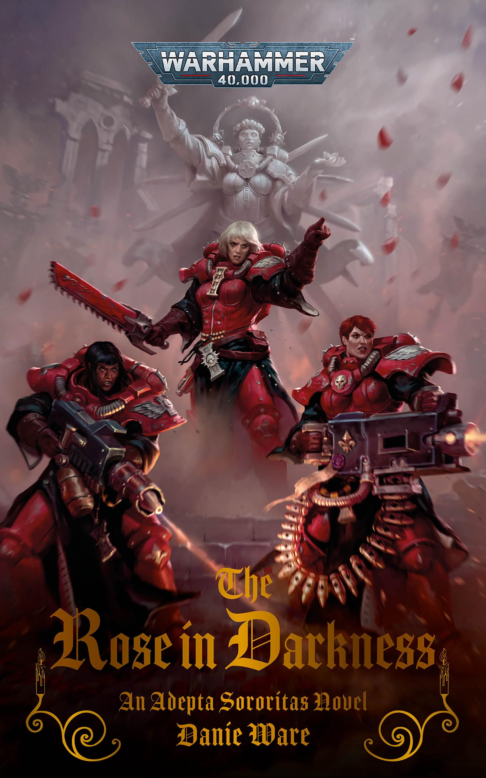 The Rose in Darkness (Adepta Sororitas #2)