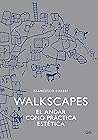 Walkscapes: El an...
