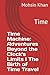 Time Machine: Adventures Be...