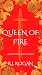 Queen of Fire (Princess of Earth, #2)