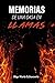 Memorias de una Casa en Lla...