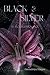 Black and Silver: An Incubus Romance Novel