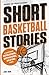 Inspirational Short Basketb...