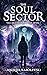 The Soul Sector (Valcara Incorporated, #1)