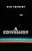 A Confession