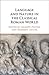 Language and Nature in the Classical Roman World by Barnaby Taylor
