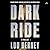 Dark Ride by Lou Berney Dark Ride by Lou Berney