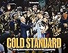 Gold Standard: Ho...