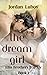 The Dream Girl (The Ellis B...
