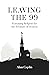 Leaving the 99: Forsaking R...