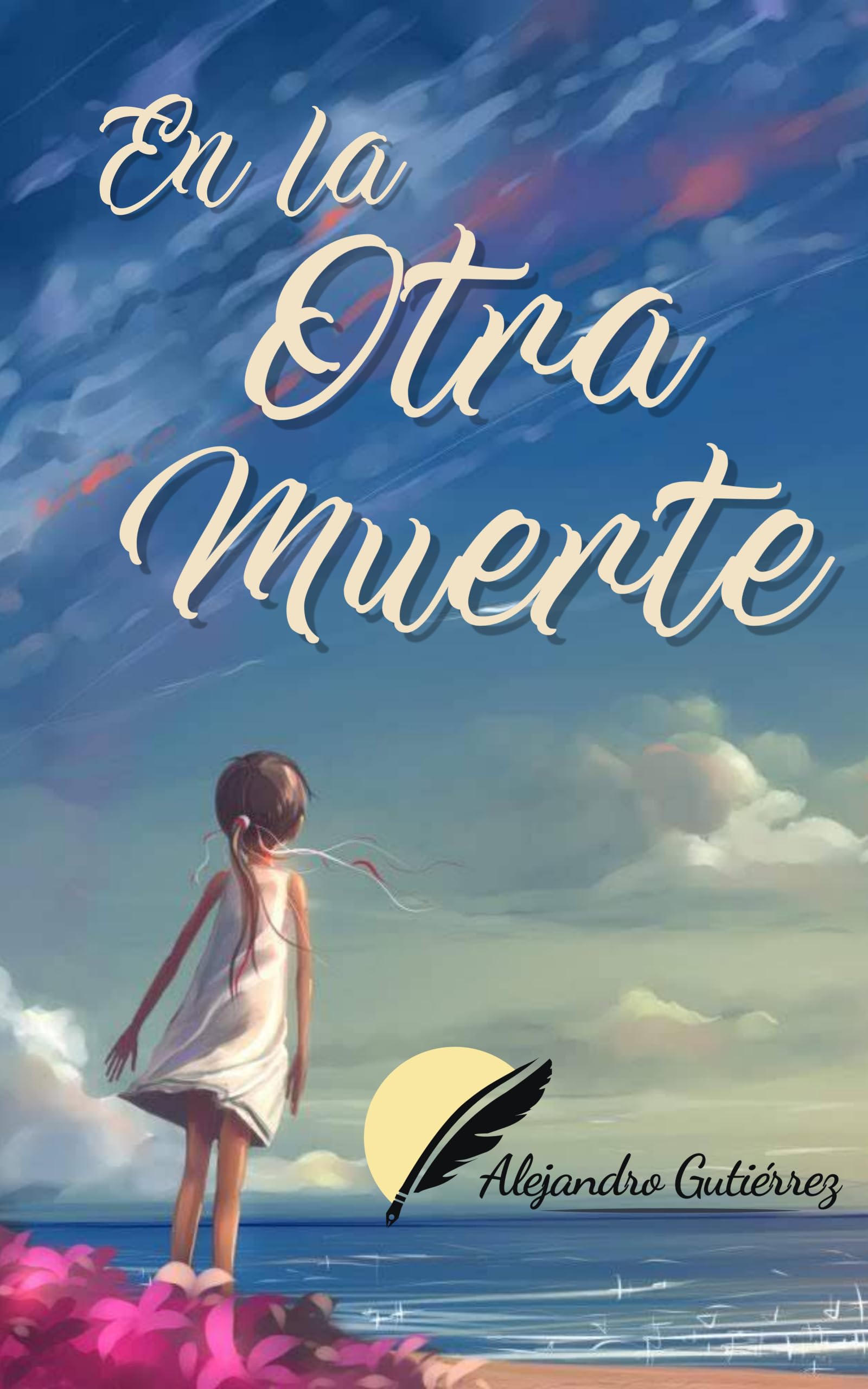 En la otra muerte (Spanish Edition)