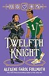 Twelfth Knight