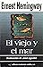 El viejo y el mar by Ernest Hemingway