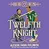 Twelfth Knight