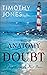 The Anatomy of Doubt: A Lig...