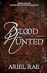 Blood Hunted by Ariel Rae