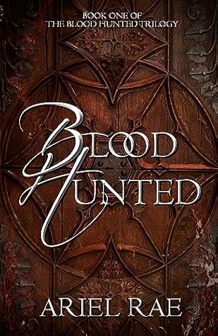 Blood Hunted (Blood Hunted #1)