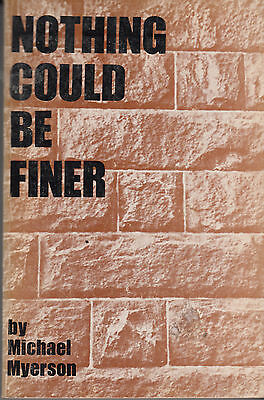 Nothing Could Be Finer (New World Paperbacks)