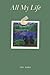 All My Life