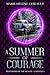 A Summer of Courage (Defenders of the Realm)
