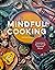 Mindful Cooking