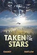 Taken to the Stars (Taken to the Stars, #1)