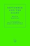September and the Night by Maica Rafecas
