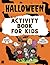 Halloween Activity Book for...