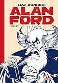 Alan Ford, knjiga 25: Doktor Rakar - Superhik opet napada - Odlazak Superhika