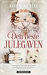 Den beste julegaven by Anne Marie Ryan