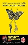 Les Papillons noirs