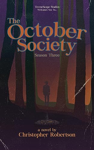The October Society: Season Three