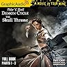 The Skull Throne [Dramatized Adaptation] by Peter V. Brett