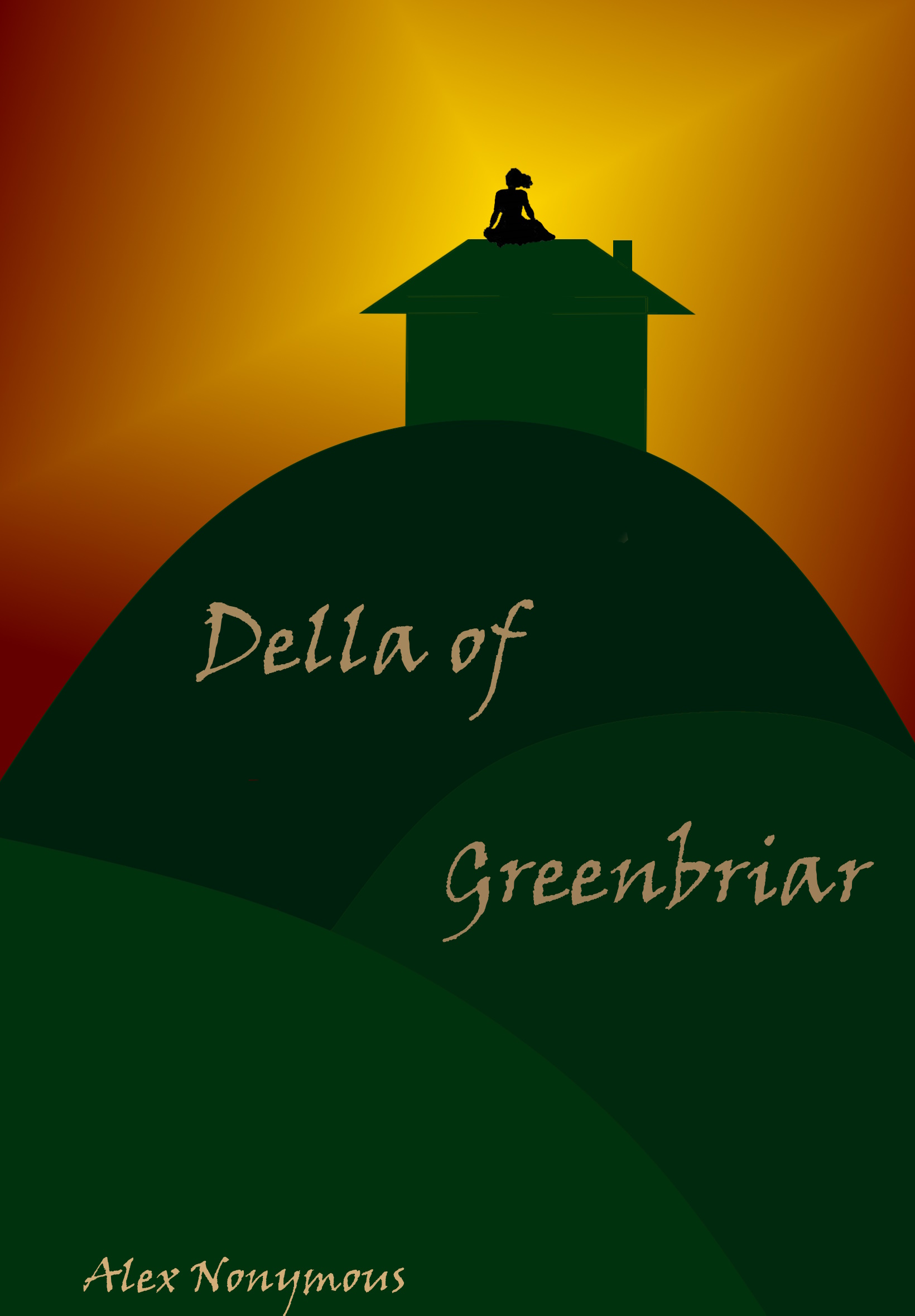Della of Greenbriar (Unknown Binding)